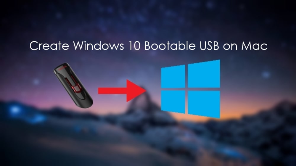 make bootable usb for windows 10 on mac